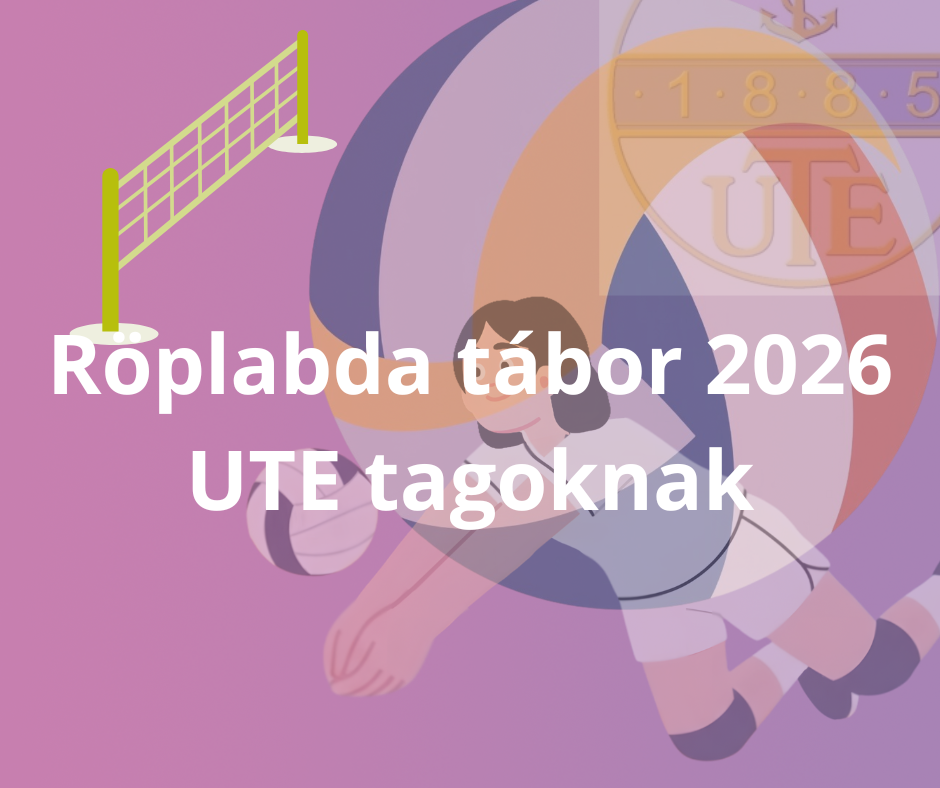 UTE tagoknak Röplabda tábor 2026.08.24-28